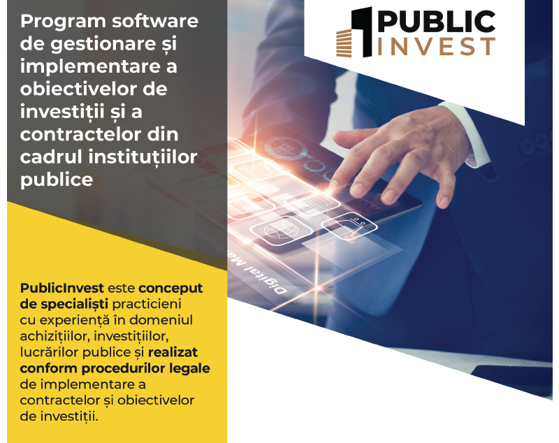 PublicInvest - Program software de gestionare și implementare a obiectivelor de investiții și a contractelor din cadrul instituțiilor publice