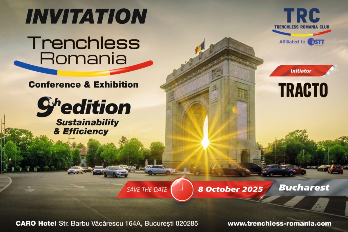 Trenchless Romania Conference & Exhibition Ediția a IX-a, Sustenabilitate & Eficiență -8 Octombrie 2025
