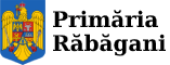 PRIMĂRIA RĂBĂGANI