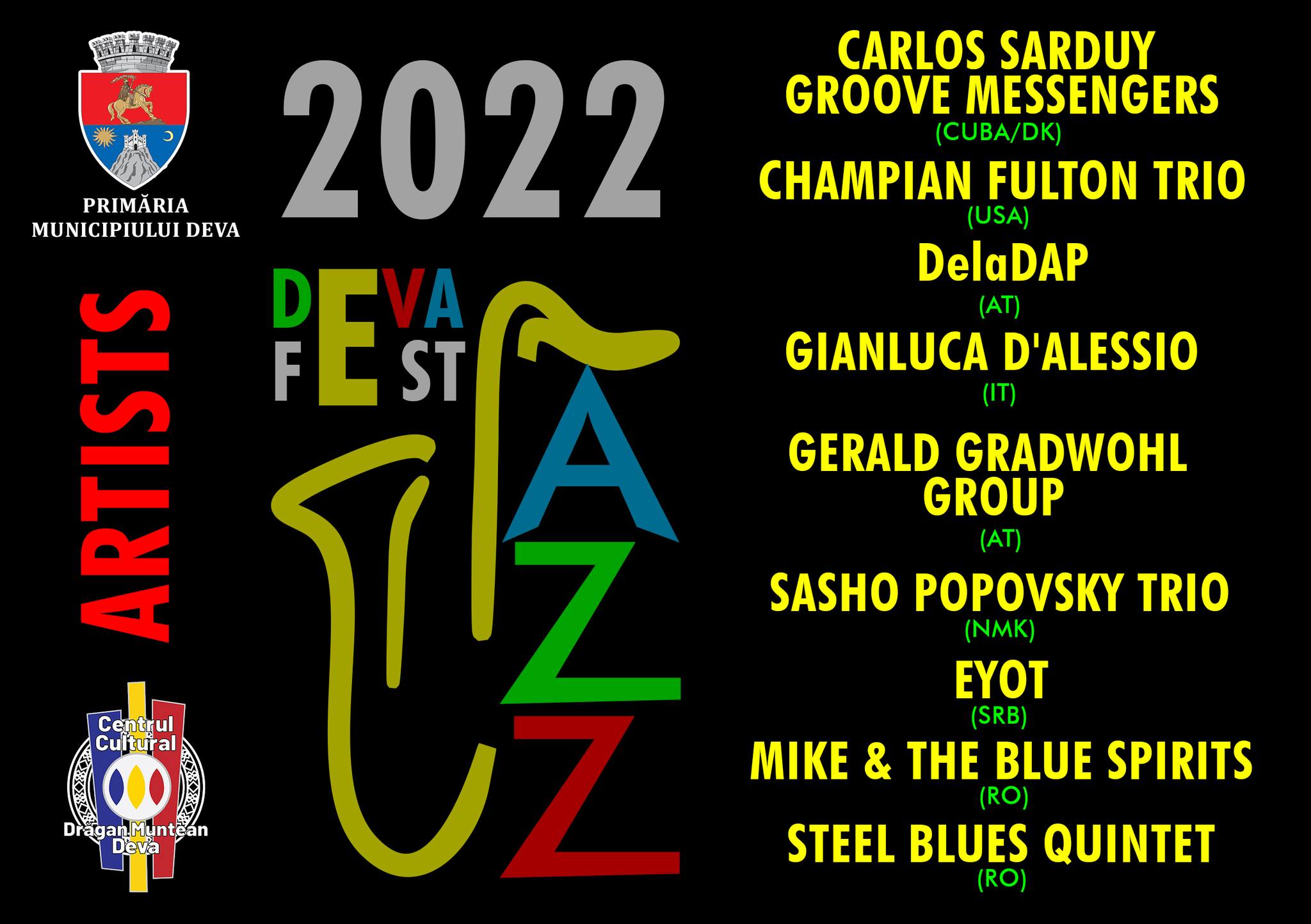A cincea ediție a Festivalului de jazz în aer liber are loc în perioada 26-28 august 2022, în Parcul Cetate din Deva