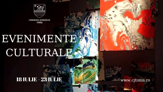 Calendarul săptămânal al evenimentelor culturale în organizarea instituțiilor CJ Timiș