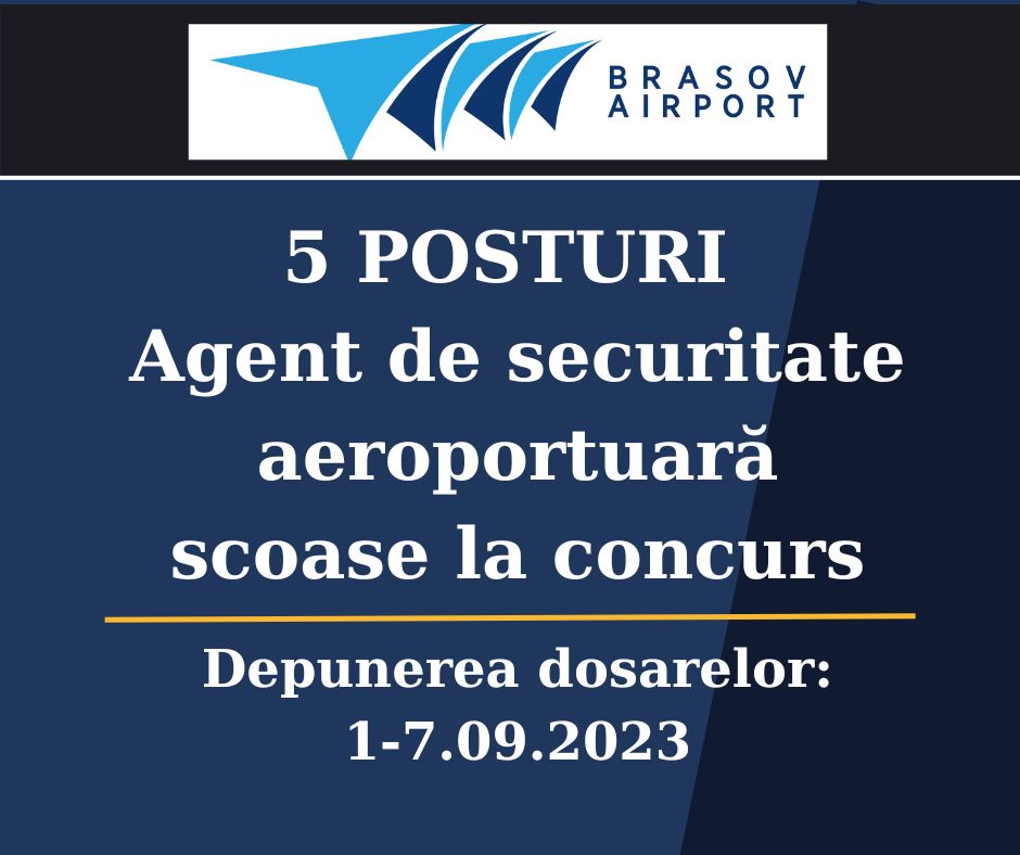 Noi angajări la Aeroportul Internaţional Braşov-Ghimbav!