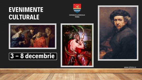 Oferta culturală a Consiliului Județean pentru perioada 3 decembrie – 8 decembrie