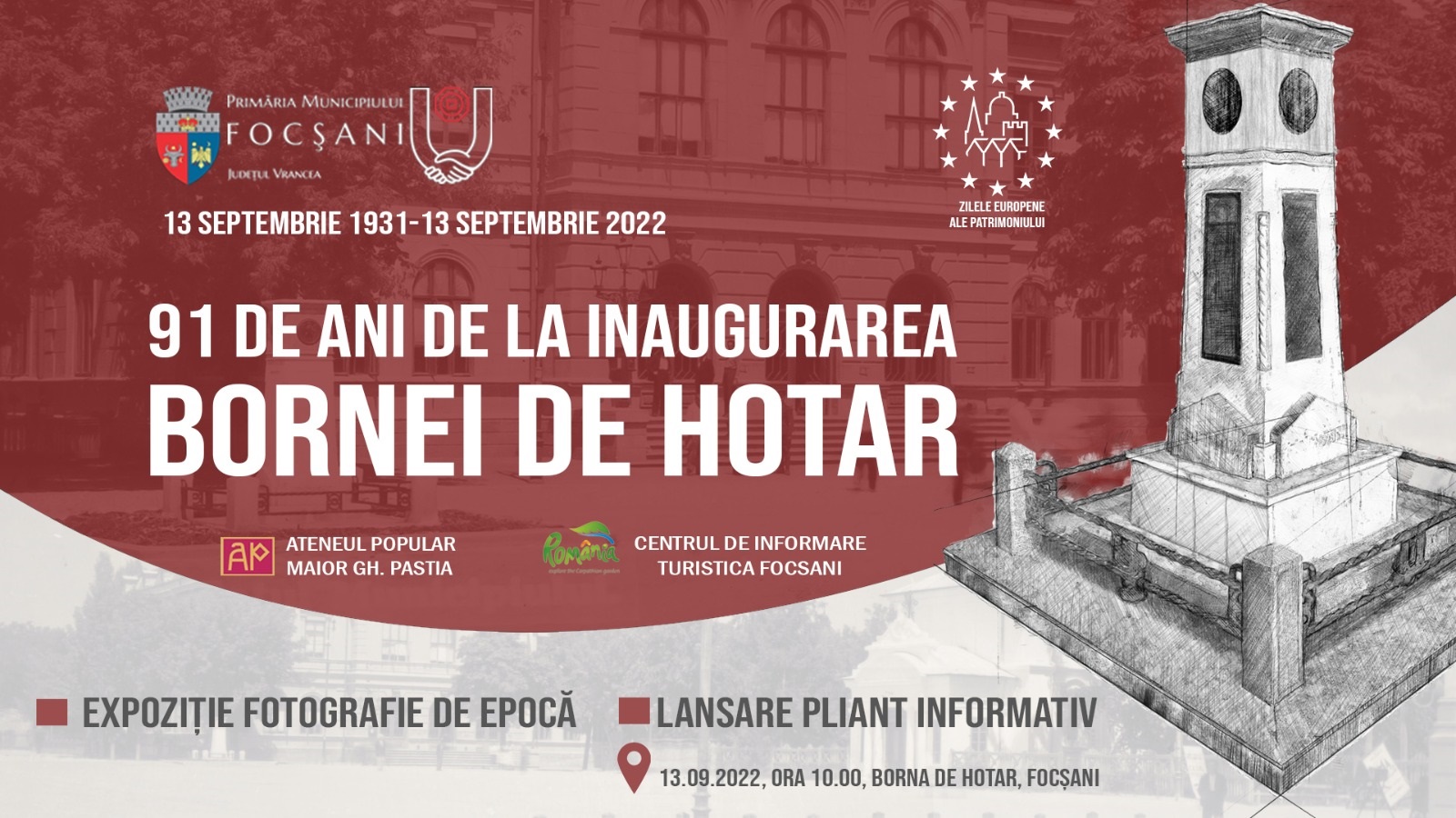 De Zilele Europene ale Patrimoniului, aniversăm 91 de ani de la  inaugurarea Bornei de Hotar