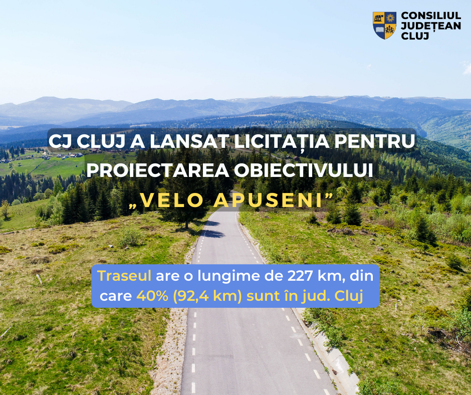 Consiliul Județean Cluj a lansat licitația pentru proiectarea obiectivului „Velo Apuseni”