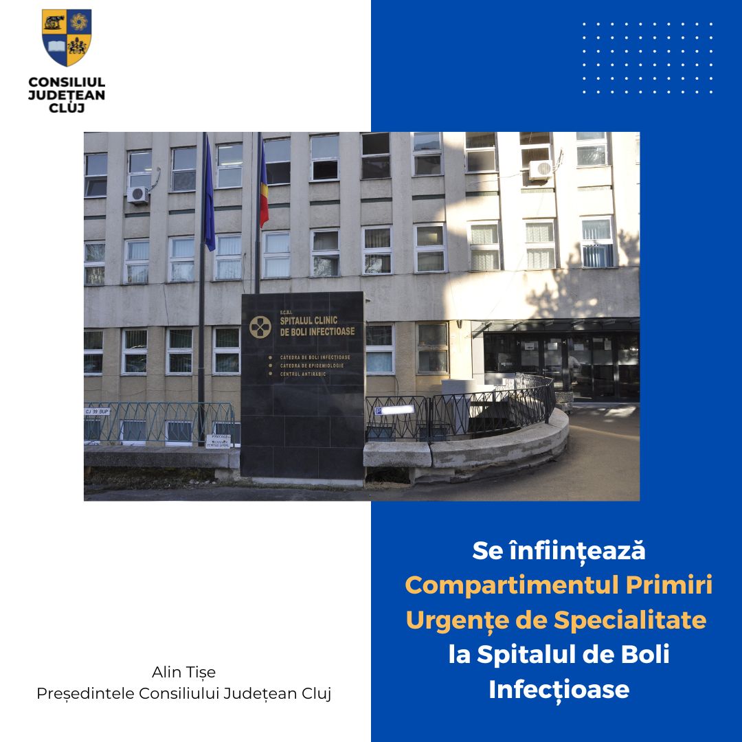 Se înființează Compartimentul Primiri Urgențe de Specialitate la Spitalul de Boli Infecțioase