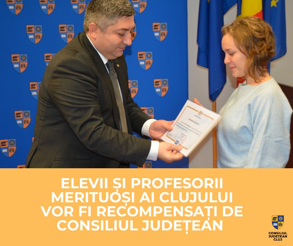 Elevii și profesorii merituoși ai Clujului vor fi recompensați de Consiliul Județean