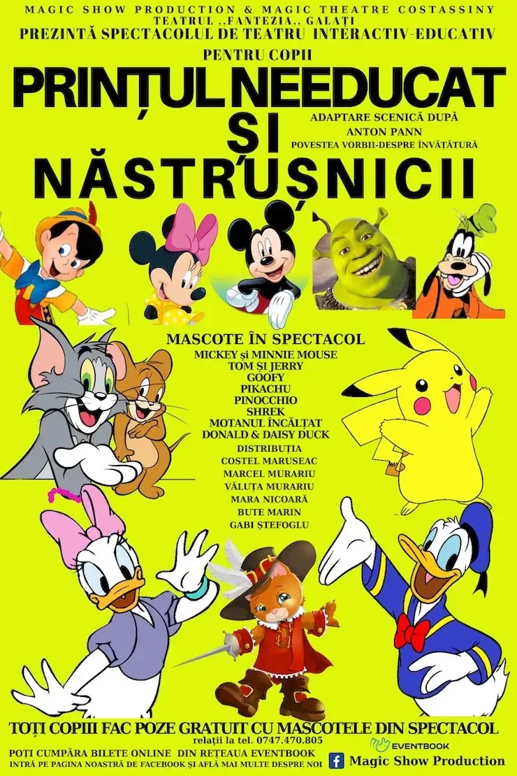 Primăria Municipiului Deva vă invită la spectacolul ,, Prințul needucat și năstrușnicii”