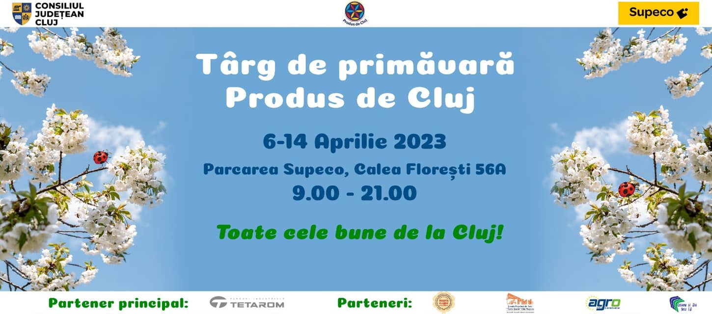 Târg de primăvară marca „Produs de Cluj”, în Mănăștur