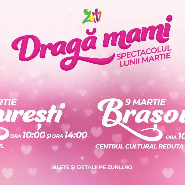 ”Dragă mami”, un spectacol despre iubirea nemărginită a copiilor pentru mamele lor