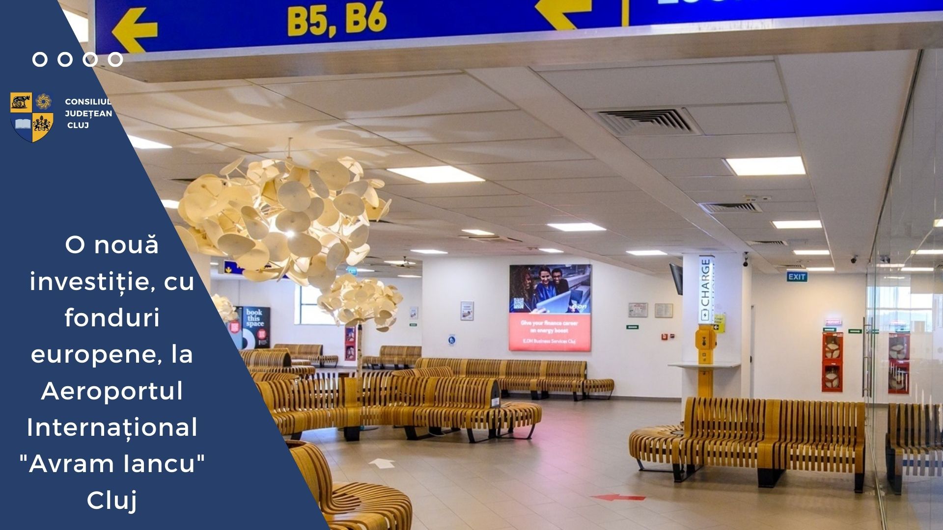 O nouă investiție, cu fonduri europene, la Aeroportul Internațional ”Avram Iancu” Cluj