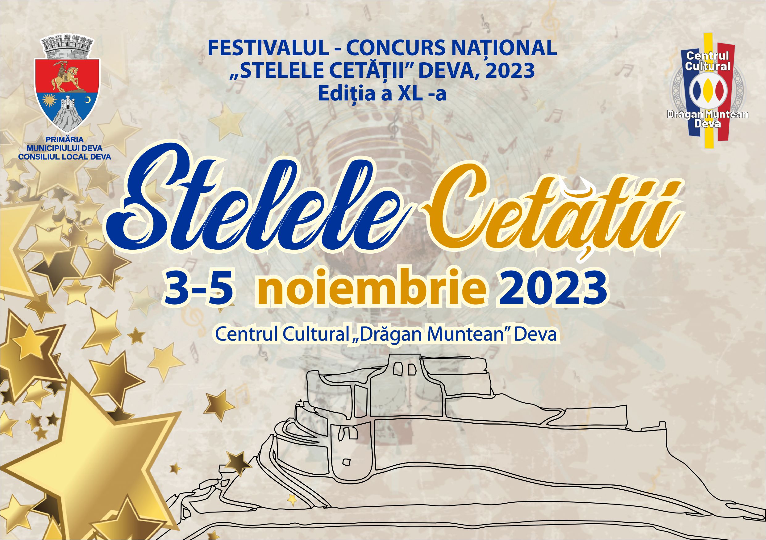 Încep înscrierile la Festivalul - Concurs Național „Stelele Cetății” Deva 2023