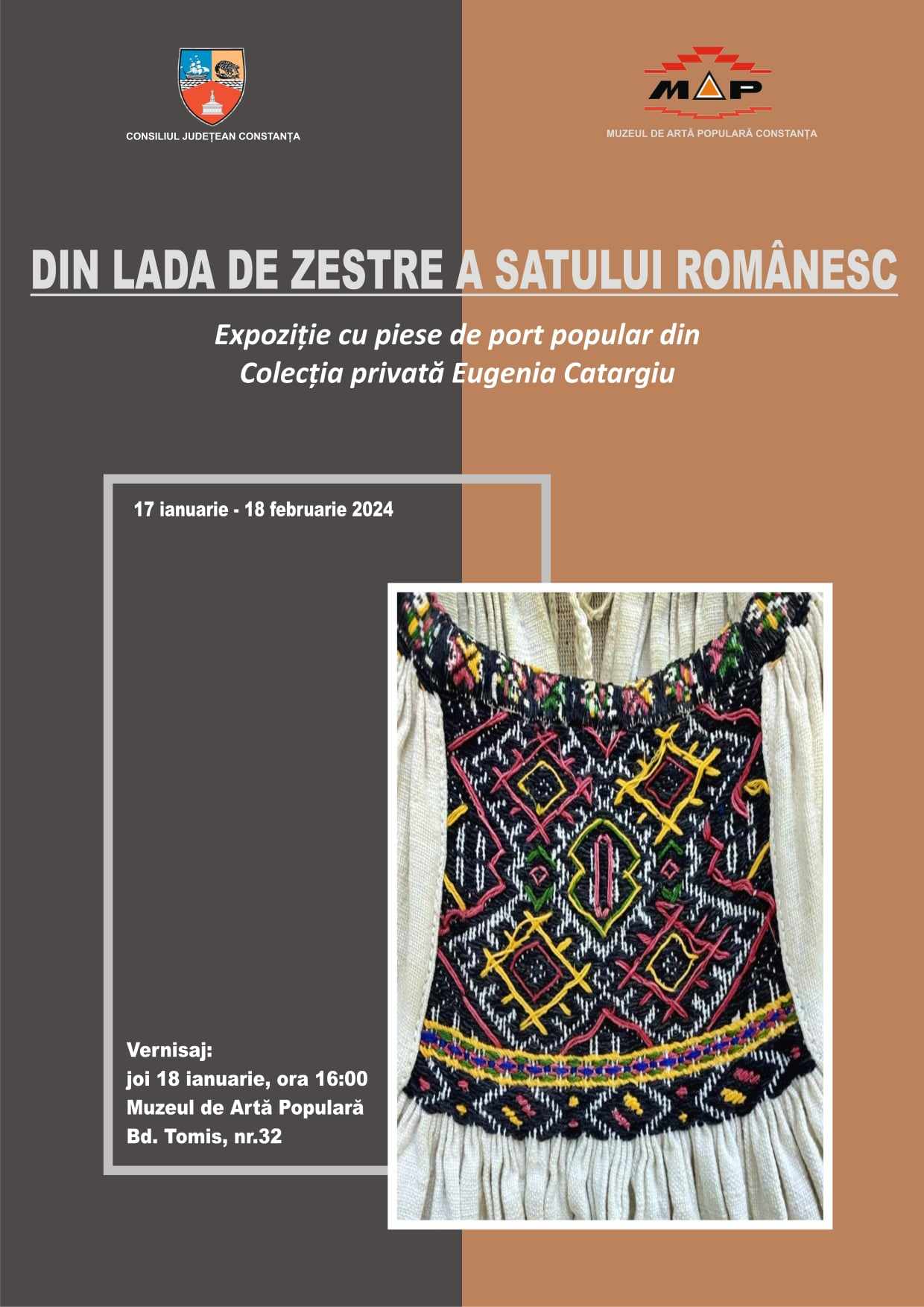 Consiliul Judeţean Constanţa, prin Muzeul de Artă Populară Constanţa, organizează „Din lada de zestre a satului românesc”