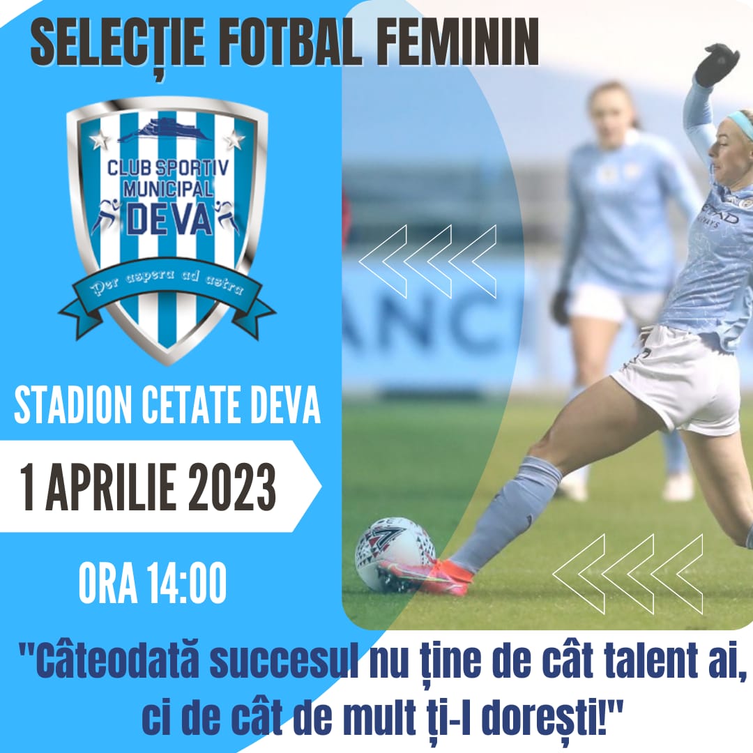 Selecție pentru fotbal feminin profesionist la Deva!