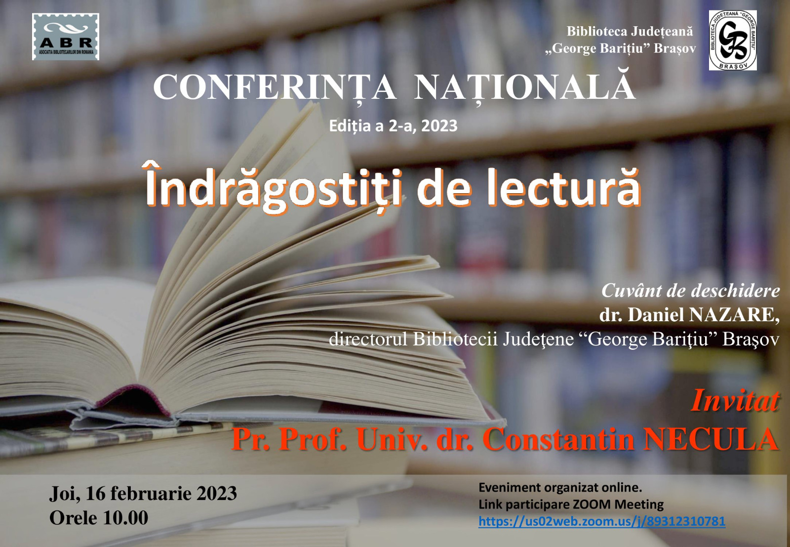 CONFERINŢA NAŢIONALĂ \"Îndrăgostiţi de lectură\", ediţia a 2-a 2023. Brașov