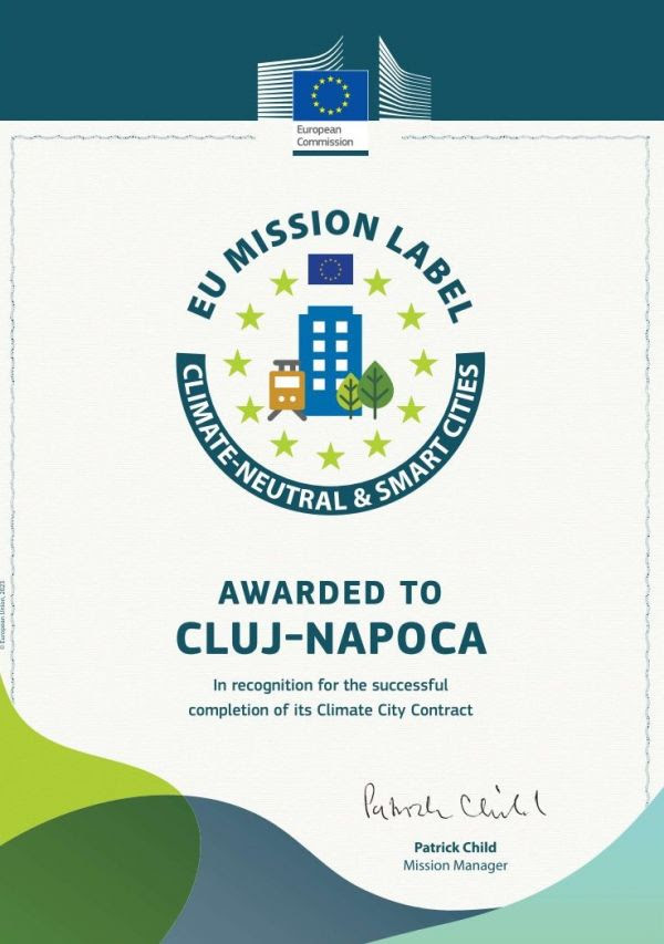 Cluj-Napoca a primit eticheta EU Mission - Climate Neutral & Smart Cities, printre primele 10 orașe din Uniunea Europeană!
