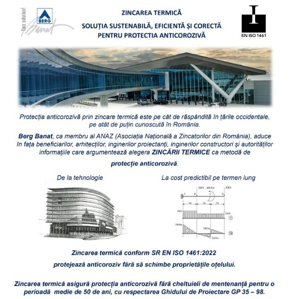 OȚELUL PROTEJAT ANTICOROZIV PRIN ZINCARE TERMMICĂ ÎȘI PĂSTREAZĂ CARACTERISTICILE DE REZISTENȚĂ