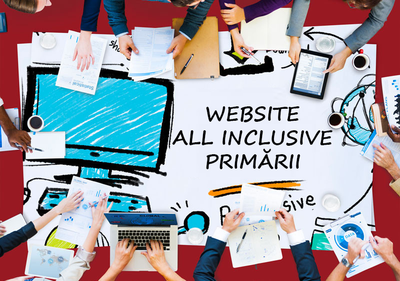 Website-uri ALL INCLUSIVE pentru Primării!