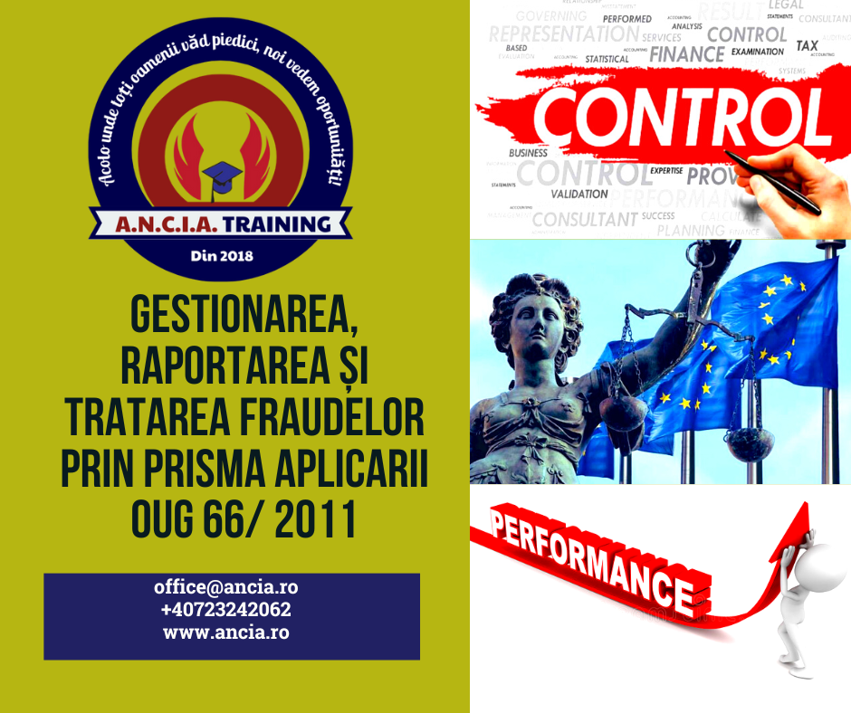 GESTIONAREA, RAPORTAREA SI TRATAREA FRAUDELOR PRIN PRISMA APLICARII OUG 66/ 2011